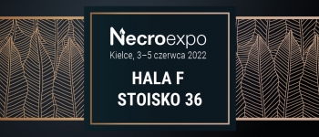 Spotkajmy się na targach pogrzebowych Necroexpo 2022!
